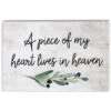 Piece Of My Heart Wood Quote Sign, 5.25" -Best Christmas Decoration Stores Heart in Heaven Wood Plaque STR1138 01
